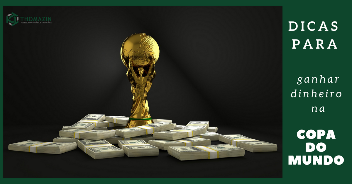 como ganhar dinheiro na copa do mundo